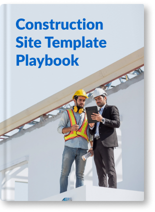Construction Site Templates Playbook